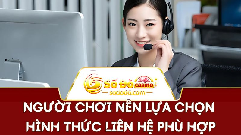 Người chơi nên sử dụng kênh thông tin liên hệ SODO66 phù hợp